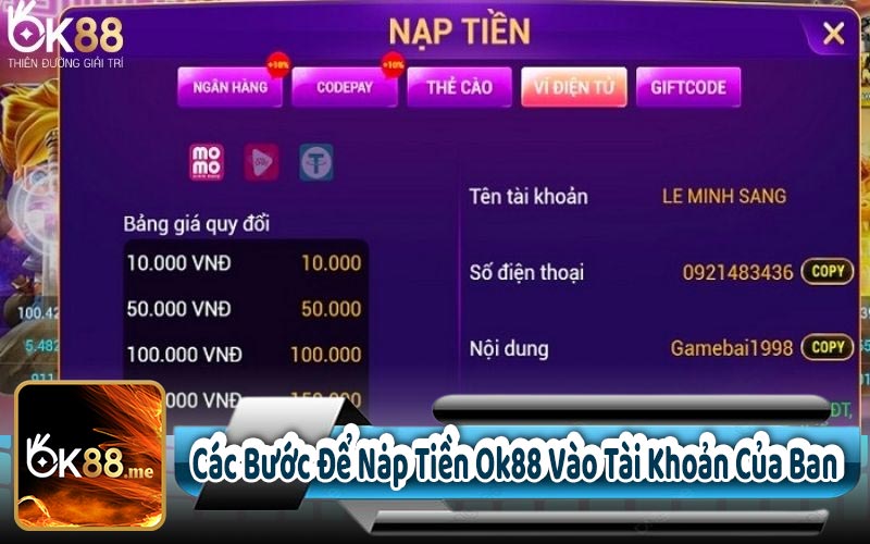 I. Các Bước Để Nạp Tiền Ok88 Vào Tài Khoản Của Bạn